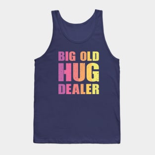 Big Old Hug Dealer Tank Top